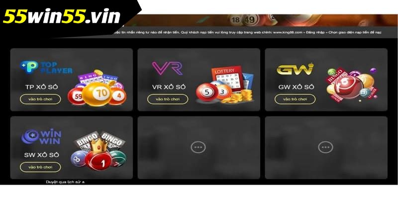 Một số sảnh xổ số mà bạn không thể bỏ qua tại Win55